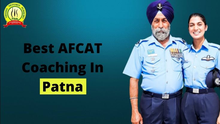 Best AFCAT Coaching in Patna