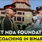 Best NDA Foundation Coaching in Bihar,