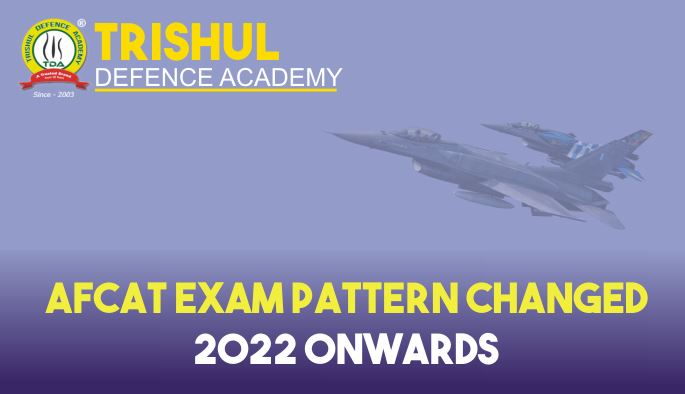 AFCAT Exam Pattern Changed from 2022