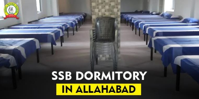 SSB Dormitory in Allahabad