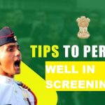 Tips to Perform well in Screening