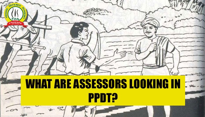 What are Assessors looking in PPDT