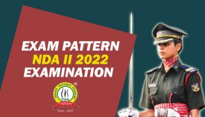 NDA 2 2022 Exam Pattern