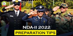 NDA 2 2022 Preparation Tips & Tricks