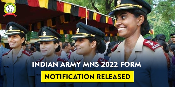 Indian Army MNS 2022 Form Notification Released