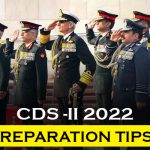 CDS 2 2022 Exam Preparation Tips