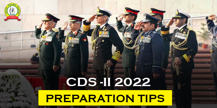 CDS 2 2022 Exam Preparation Tips