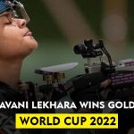 Avani Lekhara wins gold in Para Shooting World Cup 2022