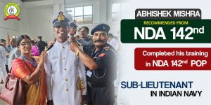 Sub Lieutenant Abhishek Mishra – Recommended in NDA 140