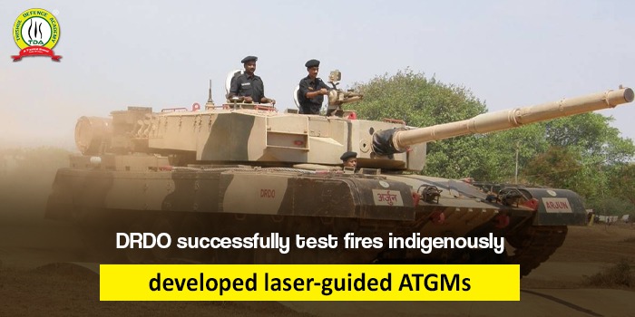 DRDO successfully test fires indigenously developed laser-guided ATGMs