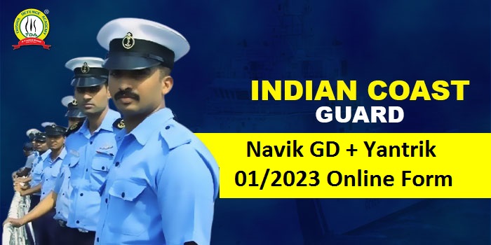 Join Indian Coast Guard Navik / Yantrik CGEPT 01/2023 Online Form 2022
