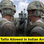 Is Tatto Allowed in Indian Army