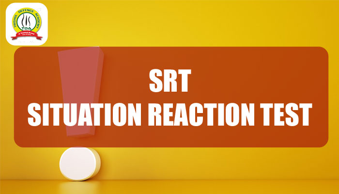 What is Situation Reaction Test “SRT” ?