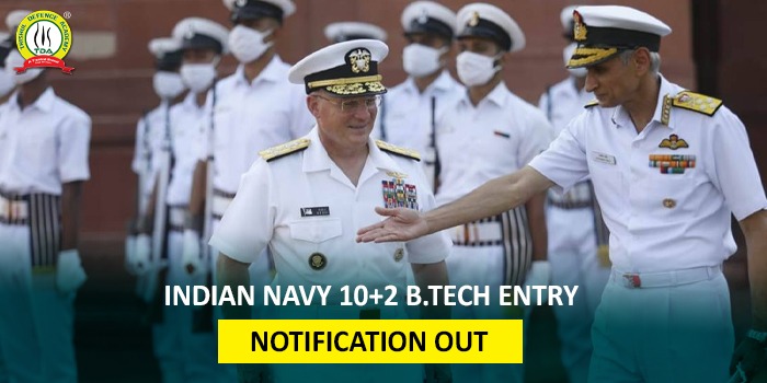 Indian Navy 10+2 B.Tech Entry Notification Out