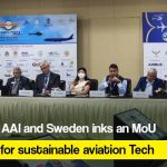 AAI and Sweden inks an MoU for sustainable aviation Tech