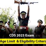 CDS 2023 Exam Age Limit