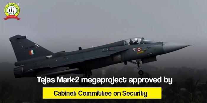 Tejas Mark-2 megaproject approved by Cabinet Committee on Security