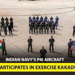 INDIAN NAVY’S P8I AIRCRAFT PARTICIPATES IN EXERCISE KAKADU