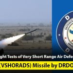 Successful Flight Tests of Very Short Range Air Defence System (VSHORADS) Missile by DRDO