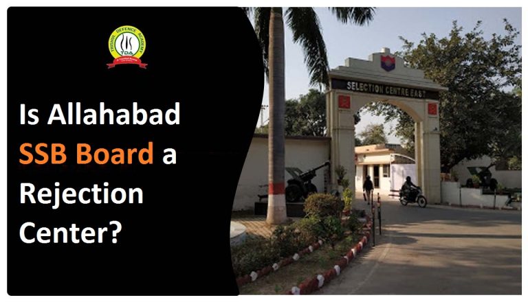 Is Allahabad SSB Board a Rejection Center ?