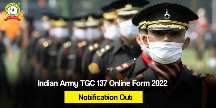 Indian Army TGC 137 Online Form 2022 Notification