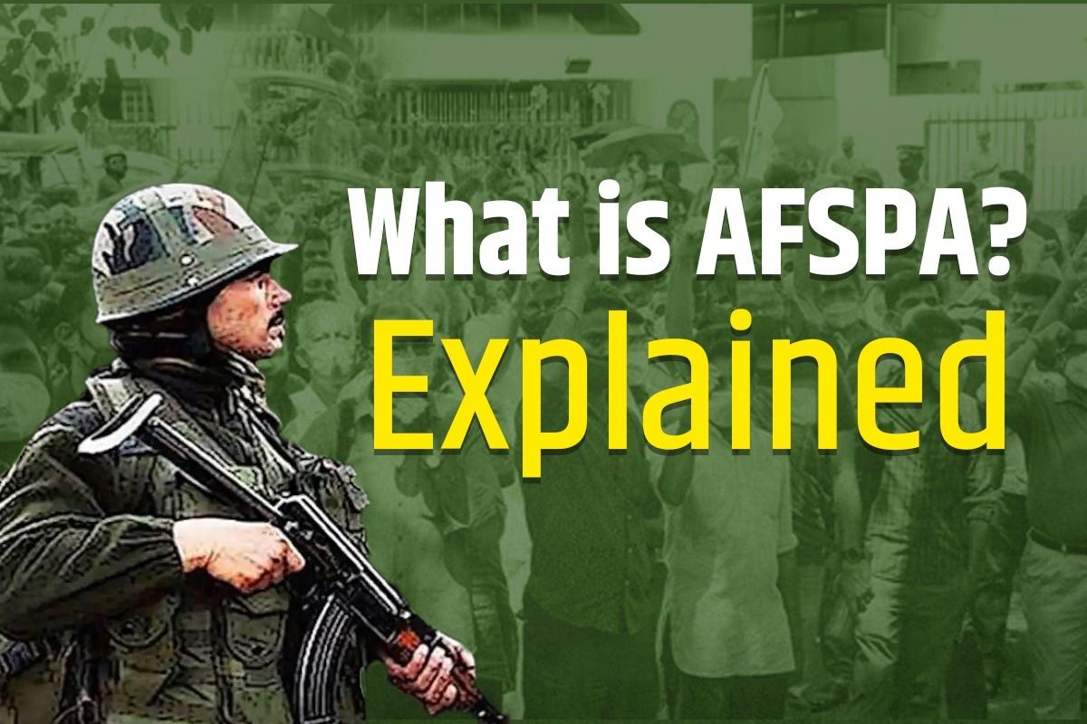 What Is AFSPA "Armed Forces Special Powers Act"