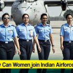 How Women Can Join Indian Air force