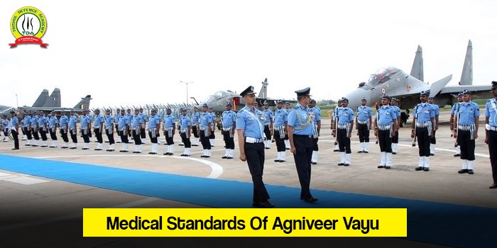 Medical Standards Of Agniveer Vayu