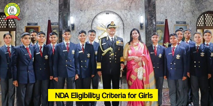 What is NDA Eligibility Criteria for Girls ?