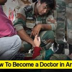 How To Become a Doctor in Army