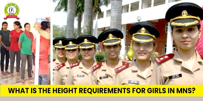 What is the Height Requirements for girls in MNS ?