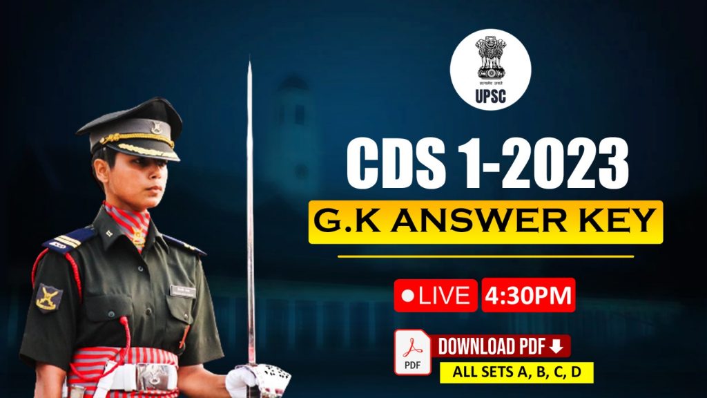 CDS 1 2023 GK Answer Key PDF Set A, B, C, D - Trishul Defence Academy