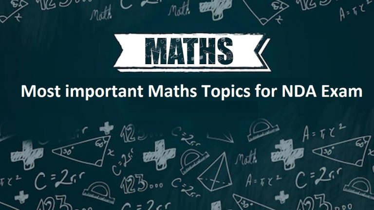 What are the Most important Maths Topics for NDA exam ?