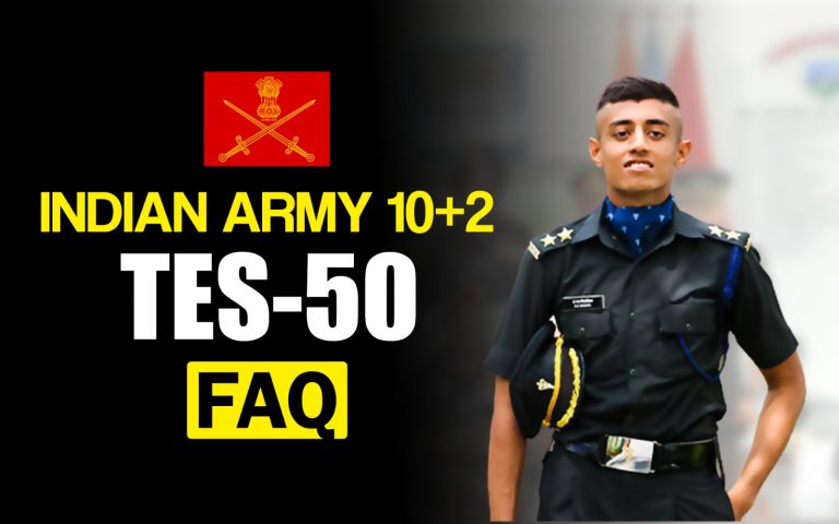 Indian Army 10+2 Technical Entry Scheme (TES) FAQs