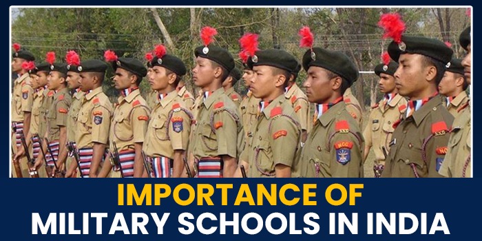 Importance of Military Schools in India