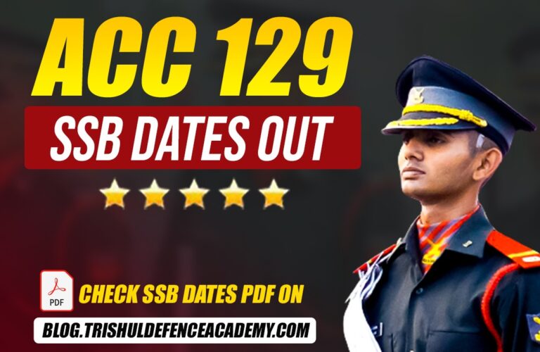 ACC 129 SSB Interview Dates of All Centers According Service & Rank