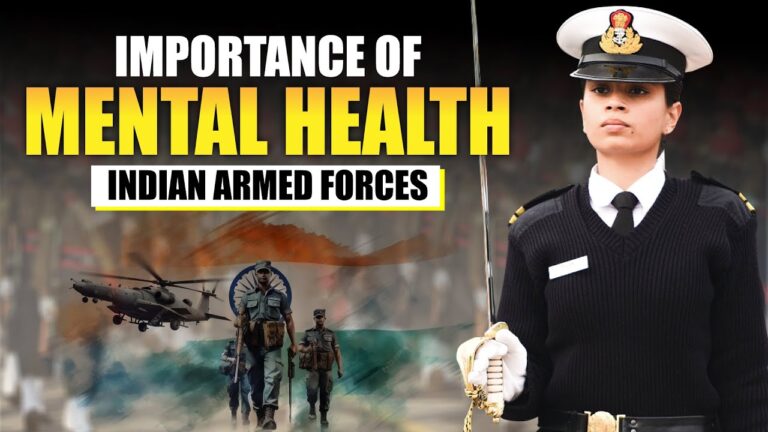 Importance of Mental Health In Indian Armed Forces