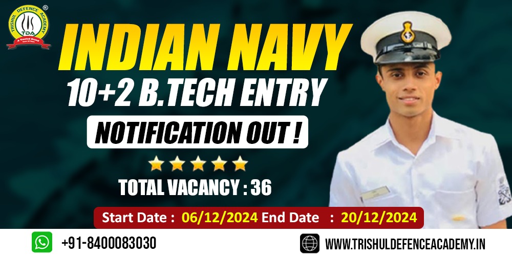 Navy 10+2 B.Tech Entry July 2025 Batch Online Notification Out for 36 Post